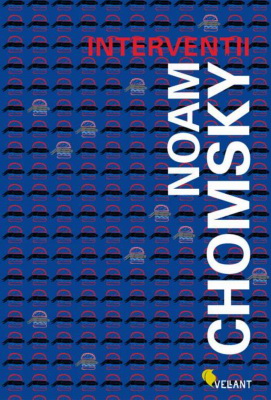 Noam Chomsky Intervenţii interventii noam chomsky Noam Chomsky Intervenţii
