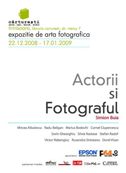 actoriisifotograful Actorii şi fotograful   Expoziţie de fotografie Simion Buia