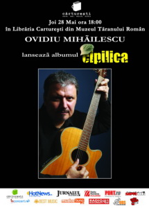 cipilica1 Lansare album Cipilica   Ovidiu Mihăilescu