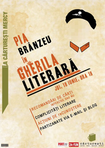 gherila piabranzeu Pia Brânzeu surghiuneşte Grupul de gherilă literară în India
