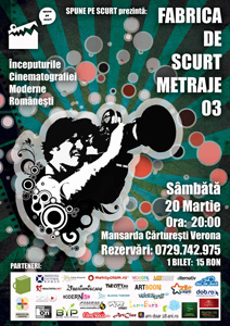 fabricadescurtmetraje1 Fabrica de scurt metraje 03