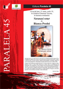 varanasiretur1 Lansare roman Varanasi retur de Bianca Predoi