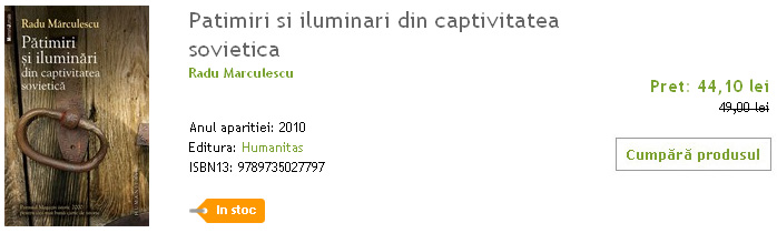 patimiri2 Lansare de carte Pătimiri şi iluminări din captivitatea sovietică   Radu Mărculescu