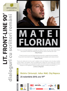 LIT. FRONT-LINE 90’ - dialoguri cu scriitori romani - Matei Florian