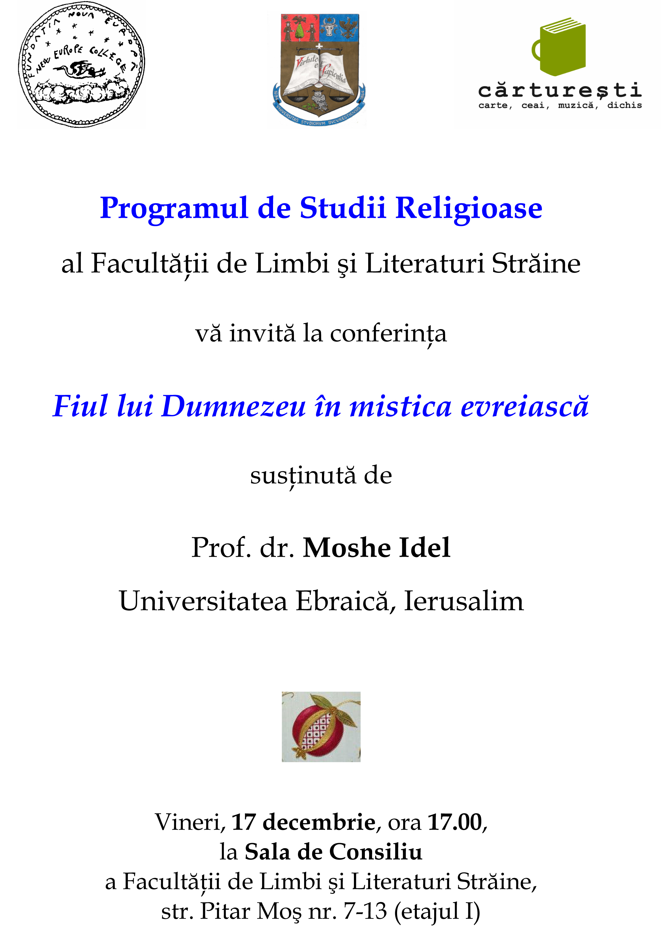 Anunt conferinta Moshe Idel 2010 Fiul lui Dumnezeu în mistica evreiască