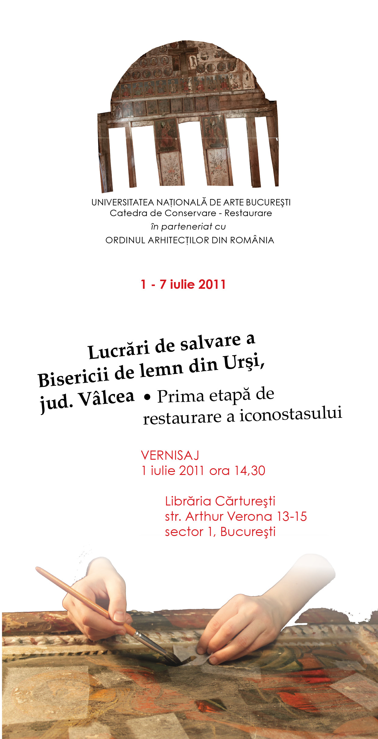 Invitatie%20expozitie%20Carturesti Lucrări de salvare a Bisericii de lemn din Urşi, jud. Valcea