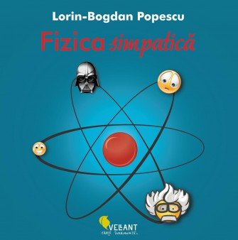 Fizica este simpatică, demonstrează Editura Vellant