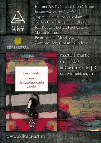 Lansare de carte: În căutarea centrului pierdut, de Corina Ciocârlie