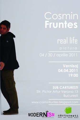 “Real life” expoziţie de pictură Cosmin Frunteş