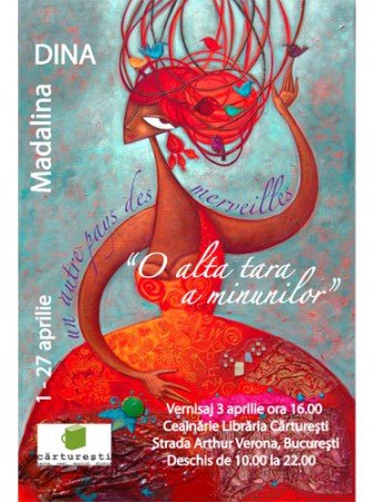 O altă ţară a minunilor- expoziţie de pictură Mădălina Dina
