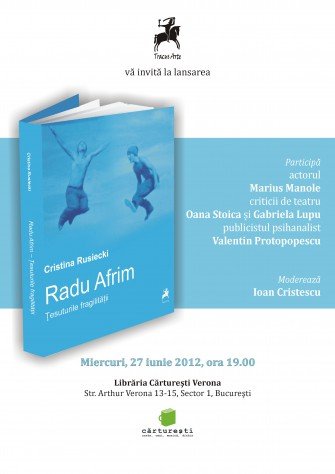 Lansare de carte Radu Afrim. Țesuturile fragilității, de Cristina Rusiecki