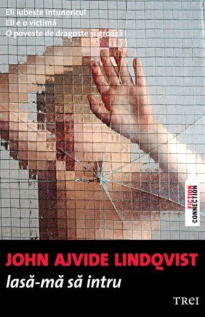 Recenzie: Lasă-mă să intru, de John Ajvide Lindqvist