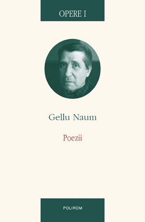 Gellu Naum – Opere I şi II