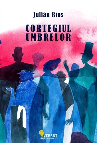 Cortegiul Umbrelor, de Julián Ríos