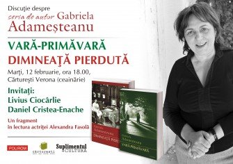 Discuţie despre Seria de autor Gabriela Adameşteanu la Cărtureşti Verona
