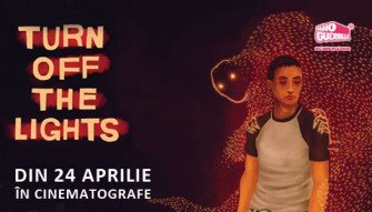 Turn Off The Lights, documentarul Ivanei Mladenovic – din 24 aprilie in cinematografe!