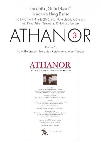 Lansare Athanor. Caietele Fundaţiei Gellu Naum: nr. 3/2013