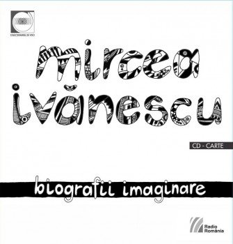 Înregistrările rare ale unui autor-cult: primul audiobook dedicat lui Mircea Ivănescu
