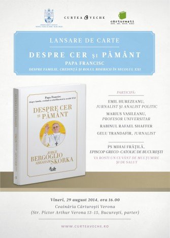 Papa Francisc – „Despre cer și pământ”, lansare la Librăria Cărturești
