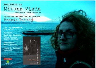 Lansarea volumului Bosnia. Partaj, de Miruna Vlada, la Cărtureşti Verona