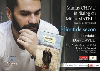 Lansare de carte: SFÎRȘIT DE SEZON, de Marius Chivu