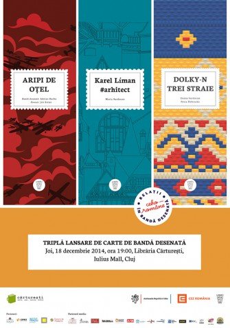 Triplă lansare: ARIPI DE OȚEL, de Adrian Barbu, KAREL LÍMAN #ARHITECT, de Maria Surducan și DOLKY’N TREI STRAIE, de Ileana Surducan
