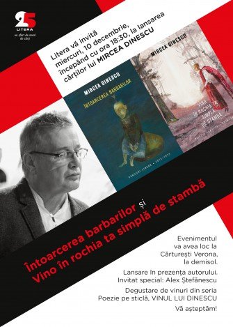 Întoarcerea barbarilor și Vino în rochia ta simplă de stambă de Mircea Dinescu