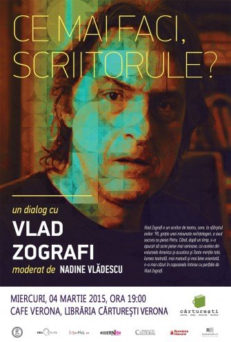 Ce mai faci, scriitorule? – invitat Vlad Zografi
