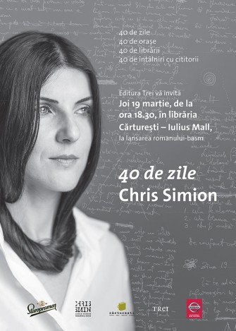 Lansare de carte: 40 DE ZILE, de Chris Simion