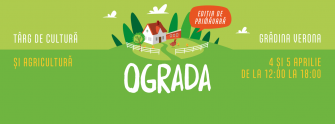 Ograda: târg de cultură și agricultură | ediția de primăvară