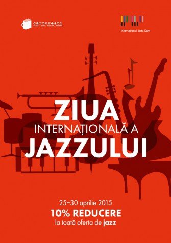 Sărbătorim Ziua Internaţională a Jazzului