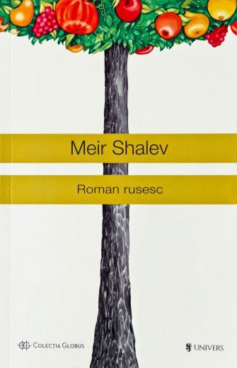 Roman rusesc, de Meir Shalev