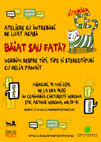 Atelier Vitamina CE? | Tipi, tipe și stereotipuri cu Delia Panait