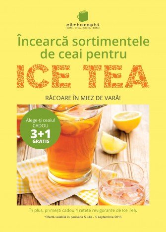 Ofertă răcoritoare de vară  ! 3+1 cadou la Ice Tea
