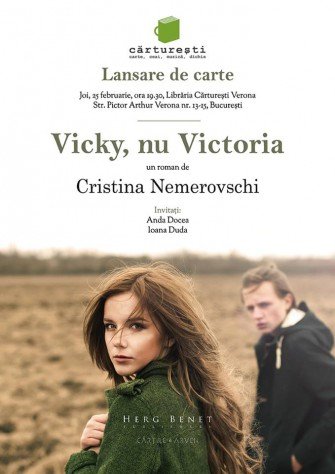 Cristina Nemerovschi lansează „Vicky, nu Victoria” la Cărturești Verona