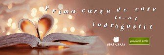 Concurs! Prima carte de care te-ai îndrăgostit