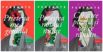 Tetralogia napolitană (primele trei romane), de Elena Ferrante