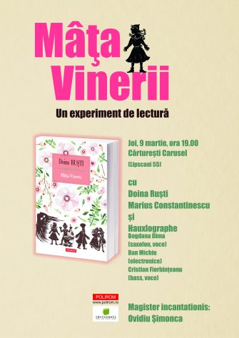 Experiment de lectură cu Doina Ruști la Cărturești Carusel