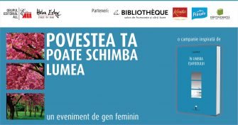Un eveniment de gen feminin: Povestea ta poate schimba lumea