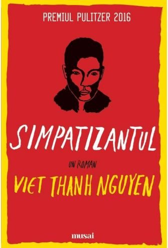 Simpatizantul, de Viet Thanh Nguyen