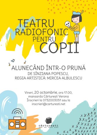 Teatru radiofonic în culori: „Alunecând într-o prună”  de Sînziana Popescu