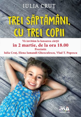 Lansare de carte: Trei săptămâni cu trei copii