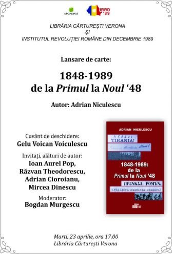 Lansare de carte: Adrian Niculescu, 1848-1989: De la Primul la Noul ’48