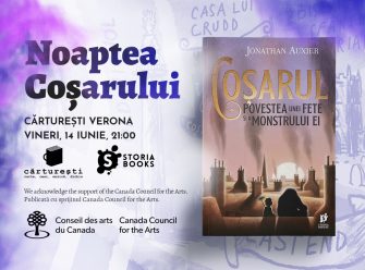 Noaptea Coşarului la Cărtureşti Verona – Lansare Coşarul: Povestea unei fete şi a monstrului ei