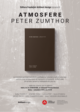Intră în ATMOSFERE ZUMTHOR cu Editura Fundației Arhitext design