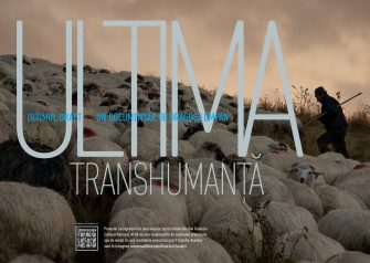 Documentarul “Ultima transhumanţă” e aproape gata!