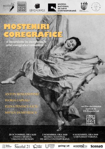 Lansare documentar – Moșteniri Coregrafice: Începuturi