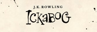 Un nou proiect editorial Arthur: Povestea Ickabog de J.K. Rowling