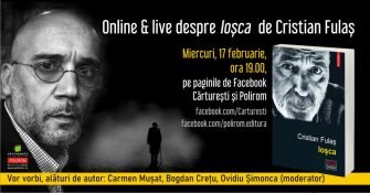 Online & live despre romanul Ioșca de Cristian Fulaș