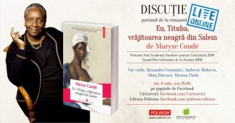 Live & online despre romanul Eu, Tituba, vrăjitoarea neagră din Salem de Maryse Condé